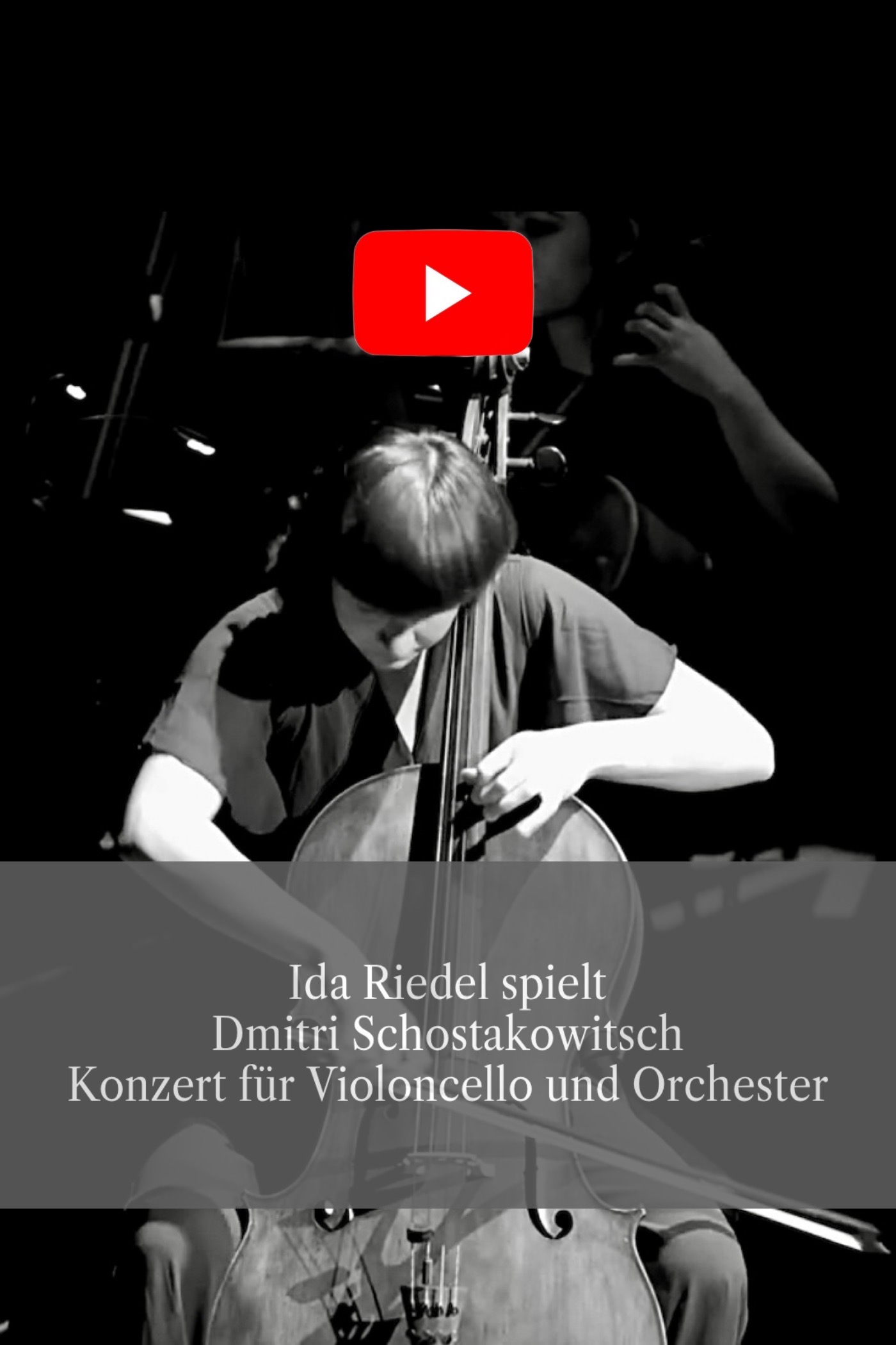 link zu einem youtube video schostakovitsch cellokonzert